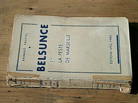 Belsunce et la peste de marseille. PRAVIEL Armand