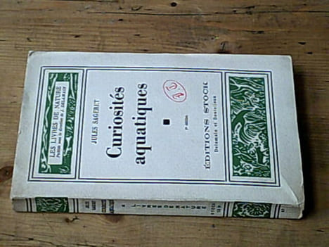 Curiosités aquatiques. SAGERET Jules