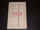 La Su&egrave;de - Coll. "L' Europe Moderne". MEGGLE (Armand) avec la collaboration de MAURY Lucien