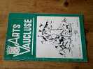 Revue mensuelle Arts Vaucluse Numéro 1 - Décembre 1972. Collectif