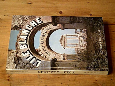 L'ile blanche / Avec envoi de l'auteur