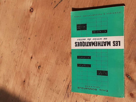 Les mathématiques au service du métier. BONNAFOUS Emile
