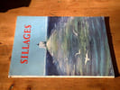 Revue Sillages n&deg; 29 - 1er trimestre 1964. 