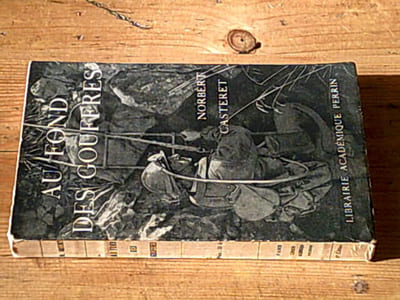 Au fond des gouffres