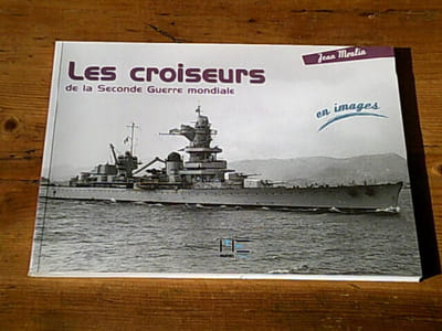 Les Croiseurs de la Seconde Guerre Mondiale