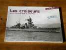 Les Croiseurs de la Seconde Guerre Mondiale. Moulin Jean
