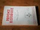 Revue trimestrielle "Provence historique" - Tome XV Fascicule 60-61 (avril-septembre 1965). Collectif