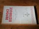 Revue trimestrielle "Provence historique" - Tome X Fascicule 40 (avril-juin 1960). Collectif