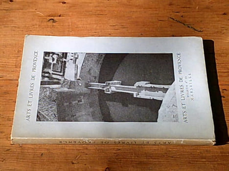 Arts et livres de provence / Bulletin numéro 22 (Terres et pierres de provence). Collectif