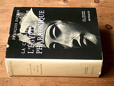 La civilisation de l'Egypte pharaonique