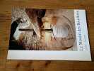 Le Moulin des Bouillons Gordes-Vaucluse. Collectif