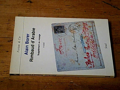 Rimbaud d'Arabie. Supplément au voyage - essai