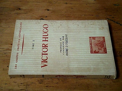 Victor Hugo - Les grands orateurs républicains tome X