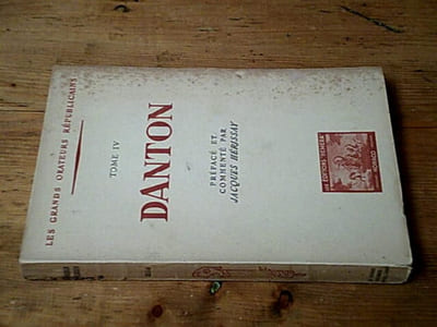 Danton - Les grands orateurs républicains tome IV