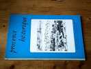 Revue Provence Historique. Tome XXXII fascicule 129 (juillet-ao&ucirc;t-septembre 1982). Collectif
