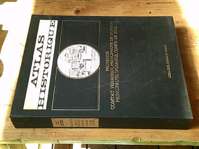 Atlas historique - Provence Comtat Venaissin Principauté de Monaco Principauté d'Orange Comté de Nice