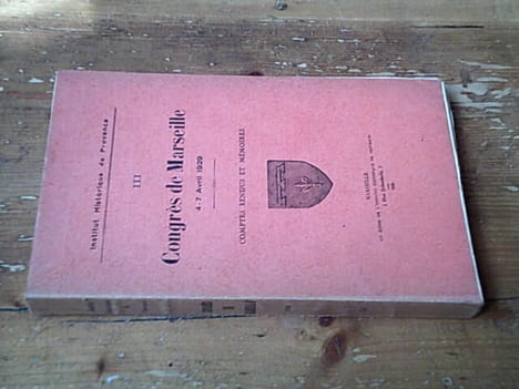 Congrès de Marseille 4-7 avril 1929 / Comptes-rendus et mémoires. Collectif