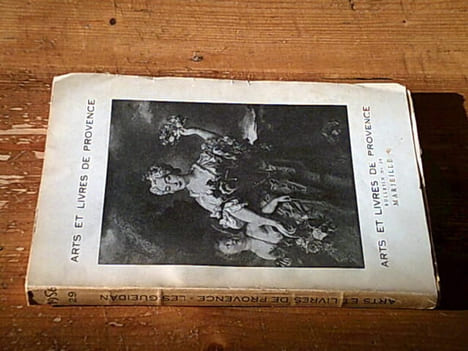 Arts et livres de Provence Bulletin n° 29 - Une famille provençale les Gueidan. Collectif
