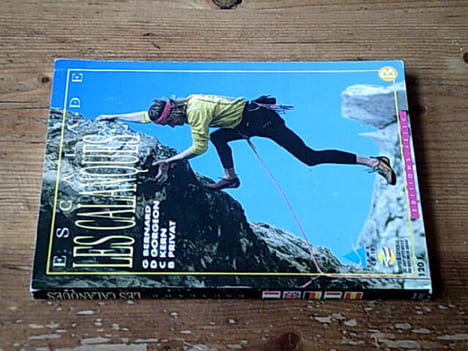Escalade - les Calanques. G. Bernard  D. Gorgeon  C. Kern  B. Privat