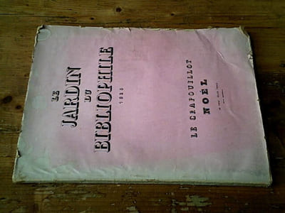 Le Jardin du Bibliophile 1929 - Le Crapouillot Noël