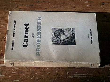 Carnet du professeur. Marcel Jouhandeau