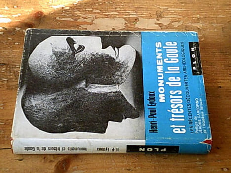 Monuments et trésors de la Gaule / Les récentes découvertes archéologiques. Henri-Paul Eydoux