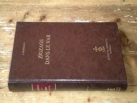 Zigzags dans le Var. II : séries 7 à 11 (Tome II seulement). HENSELING L