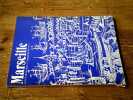 Marseille - Revue municipale trimestrielle n&deg; 122 (3&egrave;me trimestre 1980). Collectif