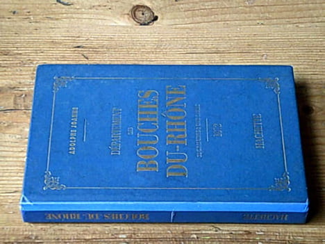 Département des Bouches-du-Rhône. Adolphe Joanne