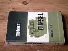 Moteur Diesel. Roger Guerber