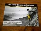 Les Rocheuses Dr&ocirc;moises - Guide des sites d'escalade dans le Dr&ocirc;me. Roland Salti