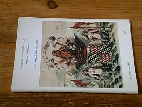 Une famille marseillaise : Les Marin de Carranrais (1ère partie). François Et Olivier De Marin De Carranrais