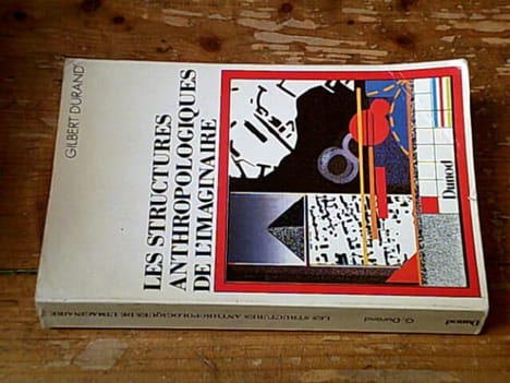Les Structures Anthropologiques De L'imaginaire. Introduction à l'archétypologie générale. Durand Gilbert