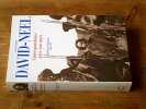 Correspondance avec son mari - Edition int&eacute;grale 1904-1941. David-N&eacute;el Alexandra