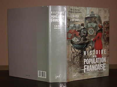 Histoire de la population française. Tome 4 : De 1914 à nos jours