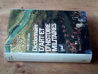 Dictionnaire d'art et d'histoire militaires