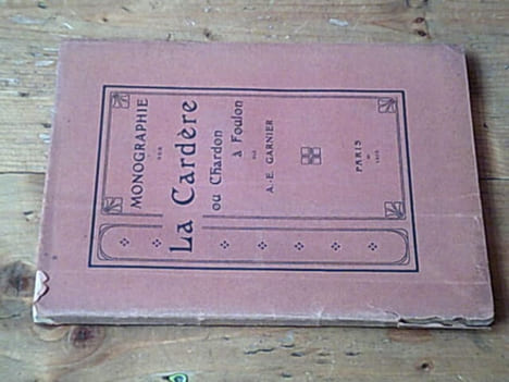 Monographie sur La Cardère ou Chardon à Foulon. A. E. Garnier