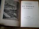 Le voyage d'Ath&egrave;nes. MAURRAS Charles