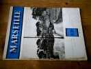 Marseille Revue municipale troisi&egrave;me s&eacute;rie n&deg; 29 (Mai-Juillet 1956). Collectif