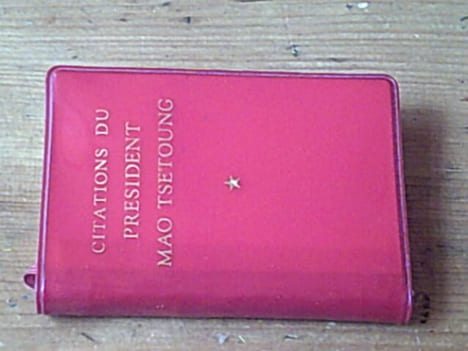 Citations du Président Mao Tsetoung. Mao Tsetoung