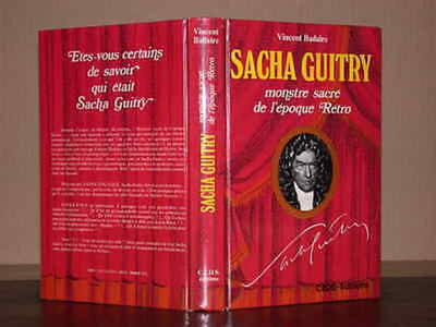 Sacha Guitry. Monstre sacré de l'époque Rétro