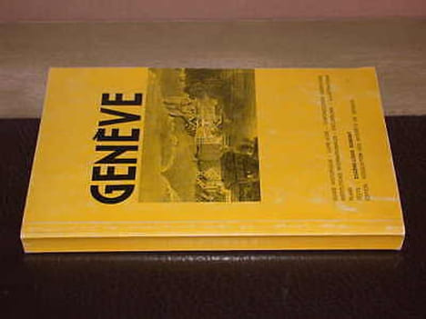 Genève. Guide historique livre d'or chronologie genevoise institutions internationales excursions illustrations plans. DUMONT (Eugène-Louis)