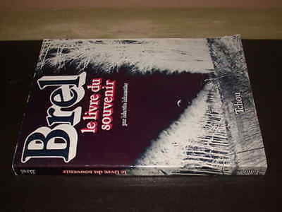 Brel. Le Livre Du Souvenir