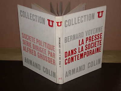 La Presse Dans La Société Contemporaine