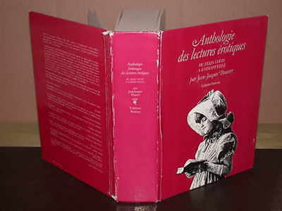 Anthologie Des Lectures Erotiques De Félix Gouin à Emmanuelle