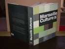 Marseille Culture[s]. CONTRUCCI (Jean)  ROF (Gilles)