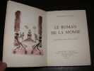 Le Roman De La Momie - Illustr Edou Martin. GAUTIER (Th&eacute;ophile)