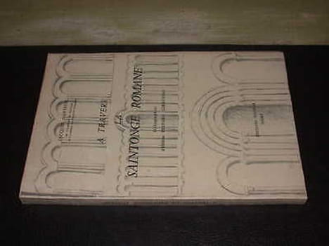 A Travers La Saintonge Romane. NANTEUIL (Jacques)