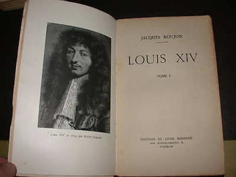 Louis XIV - Complet En Deux Volumes. ROUJON (Jacques)