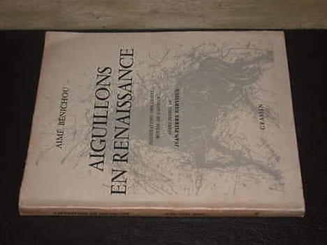 Aiguillons En Renaissance - Avec Envoi De l'Auteur. BENICHOU (Aimé)